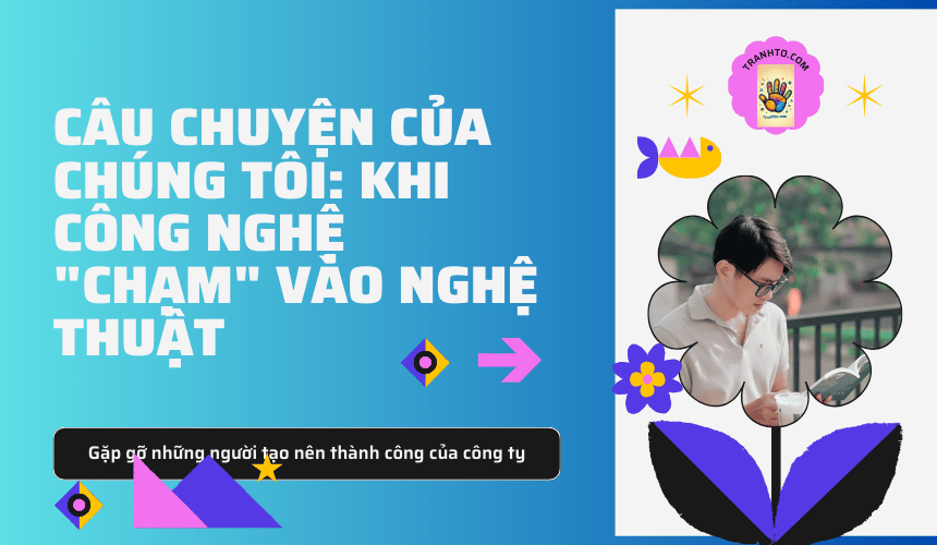 Giới Thiệu Tranhto.com – Thế Giới Tranh Tô Màu Sáng Tạo & Giáo Dục Cho Bé 1 Câu chuyện của chúng tôi Khi công nghệ chạm vào nghệ thuật